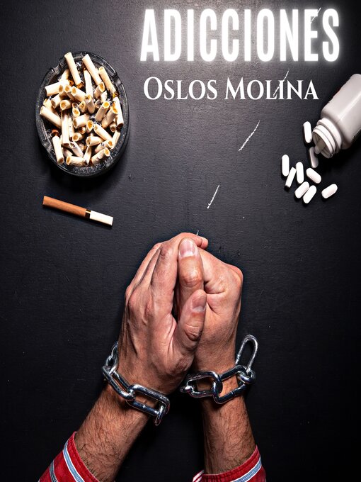 Title details for Adicciones by Oslos Molina - Available
